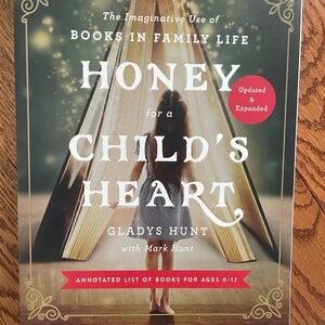 Honey for a Child's Heart Book